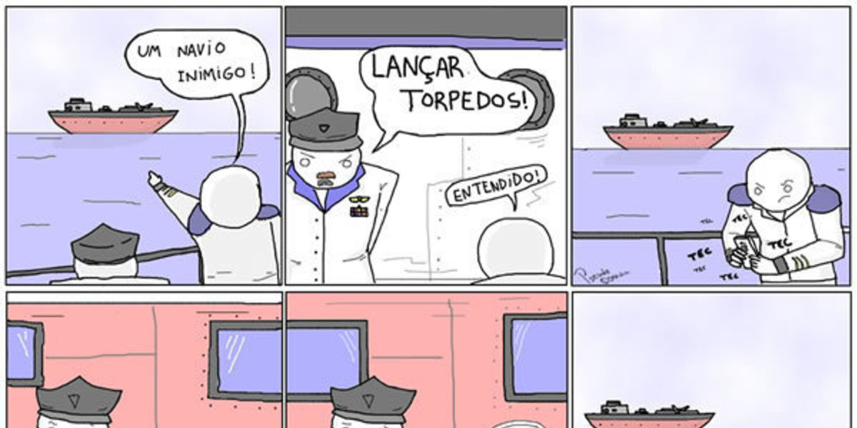 Se eu fosse marinheiro naval. Não